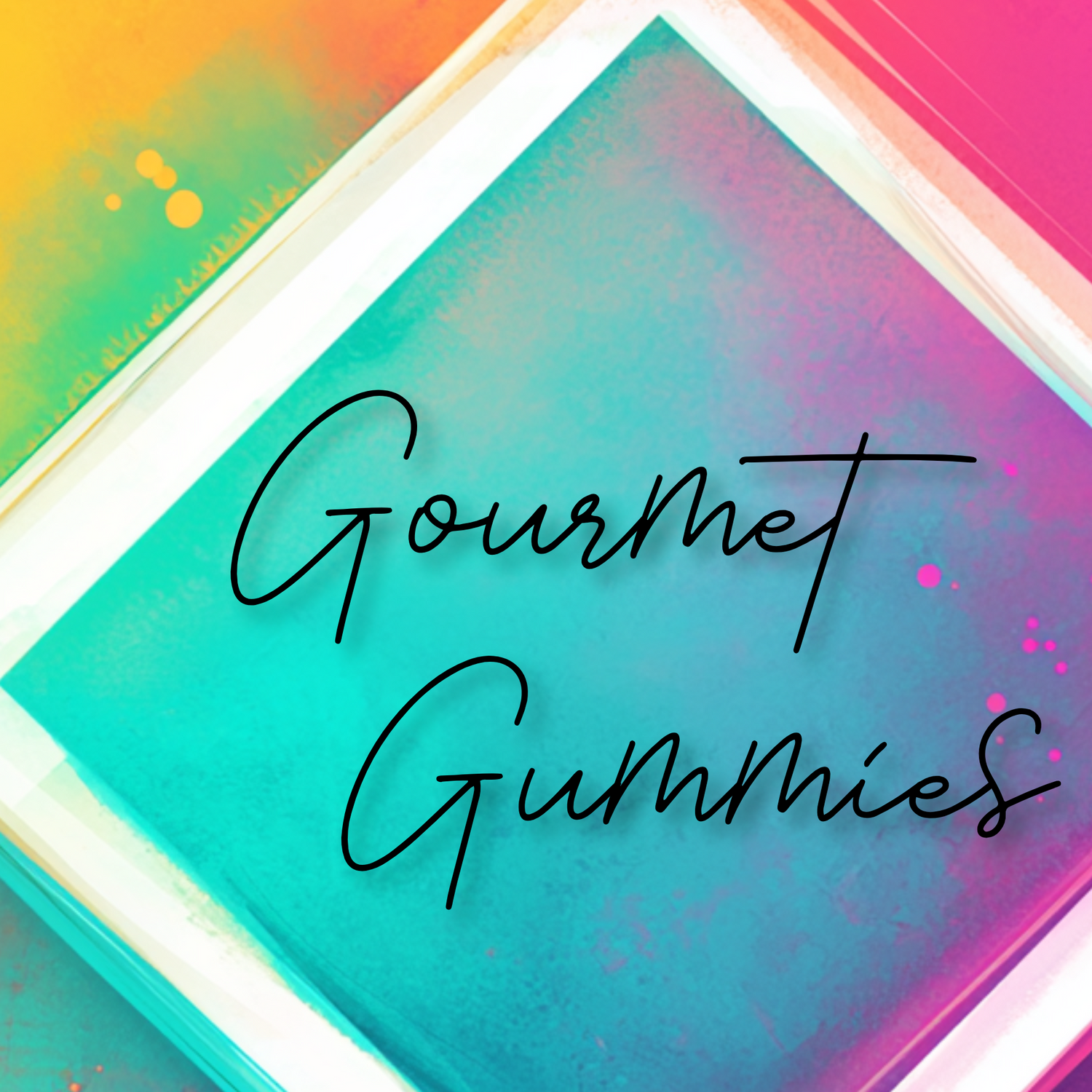 Gourmet Gummies