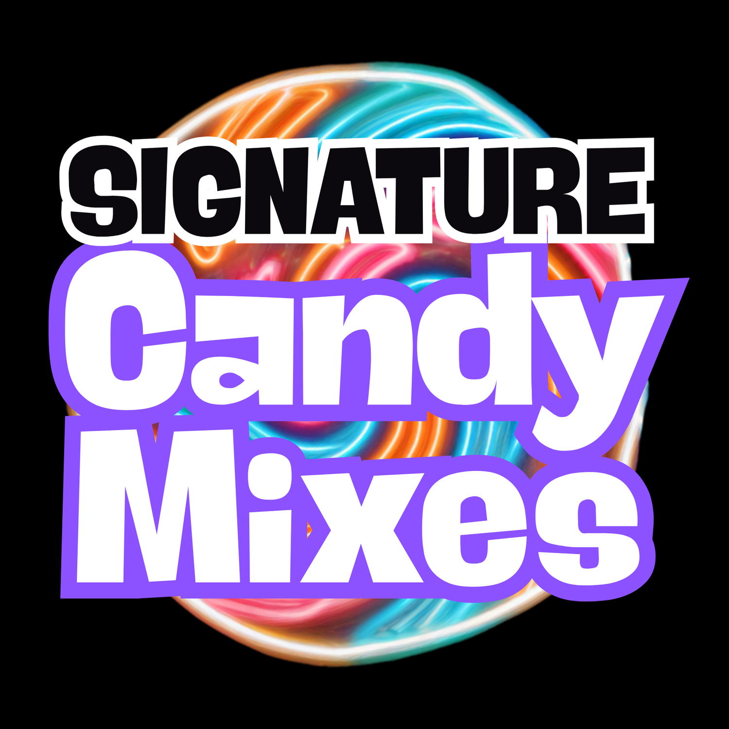 SIGNATURE Candy Mixes