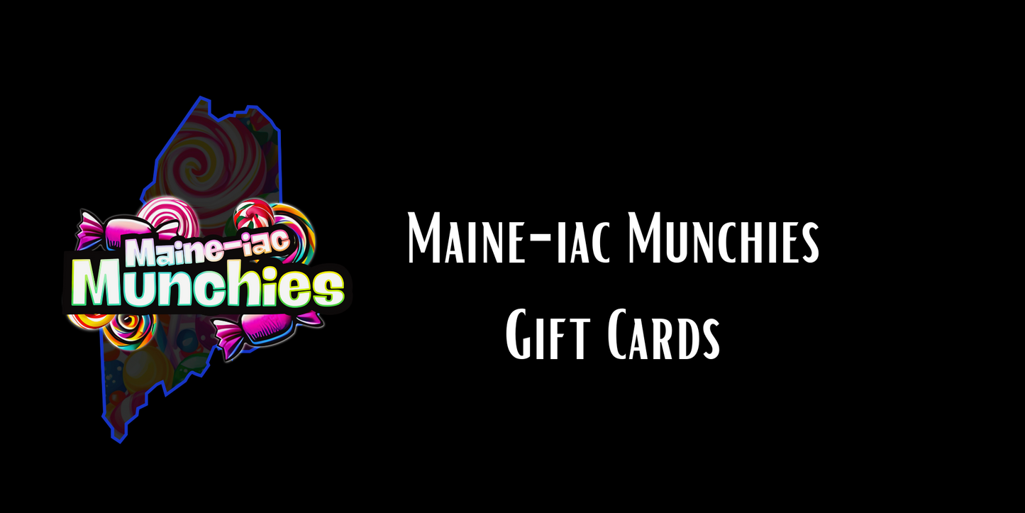 Maine-iac Munchie Giftcards